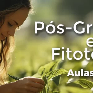Pós Graduação em Fitoterapia, Estilo de Vida e Promoção de Saúde